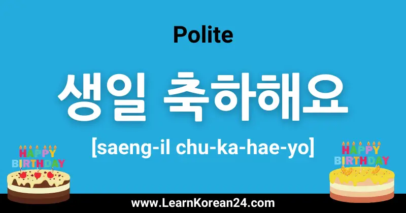 Polite Happy Birthday In Korean