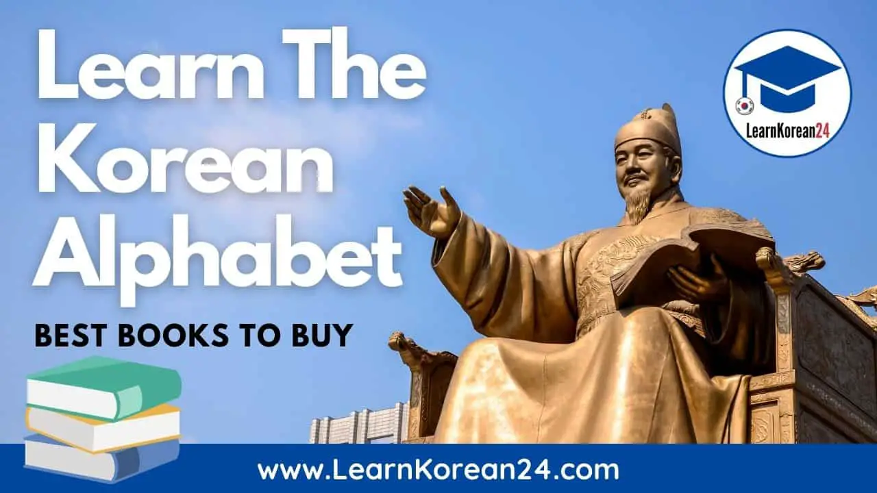 Best Books To Learn The Korean Alphabet