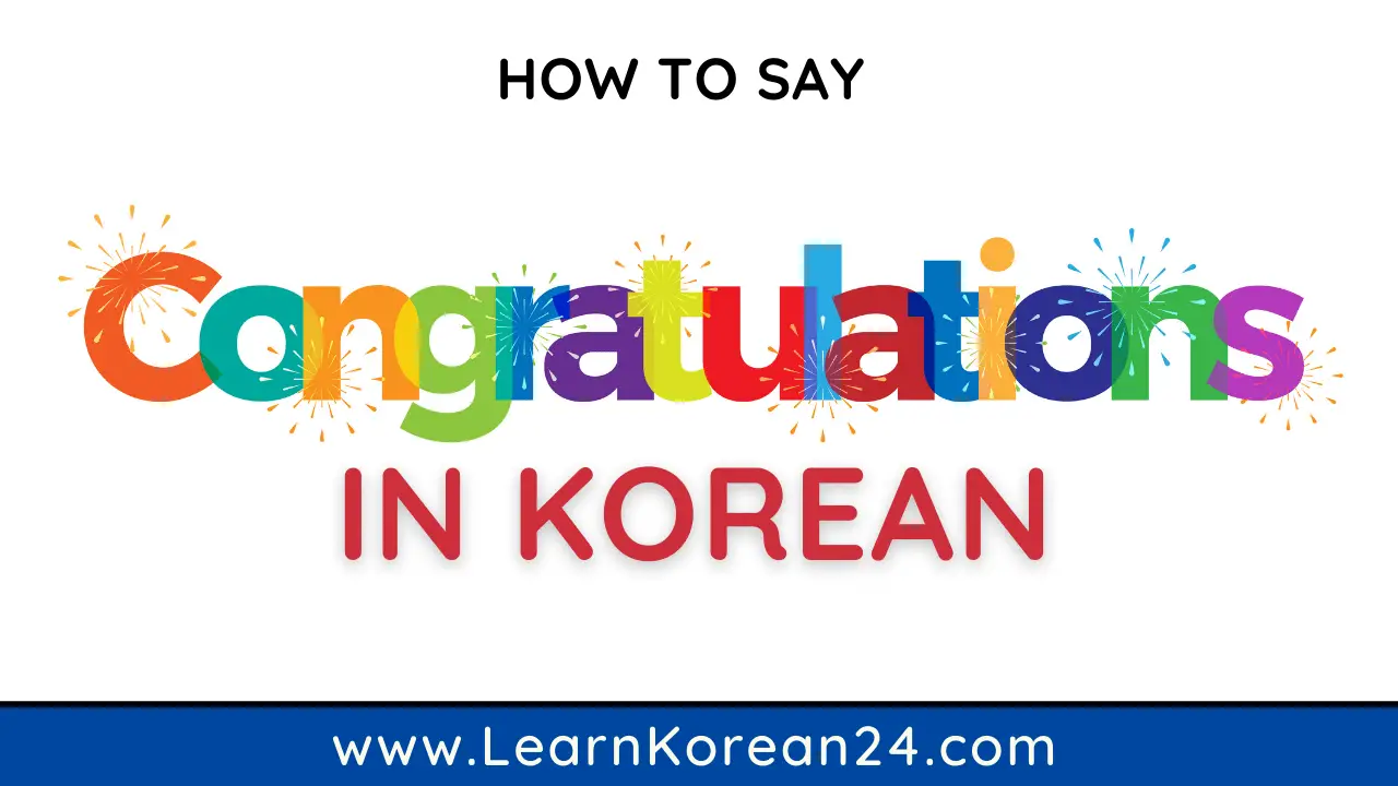 Congratulations In Korean