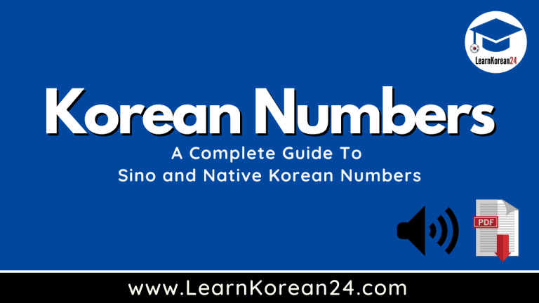 Sino Korean Numbers And Native Korean Numbers | A Complete Guide To Numbers In Korean