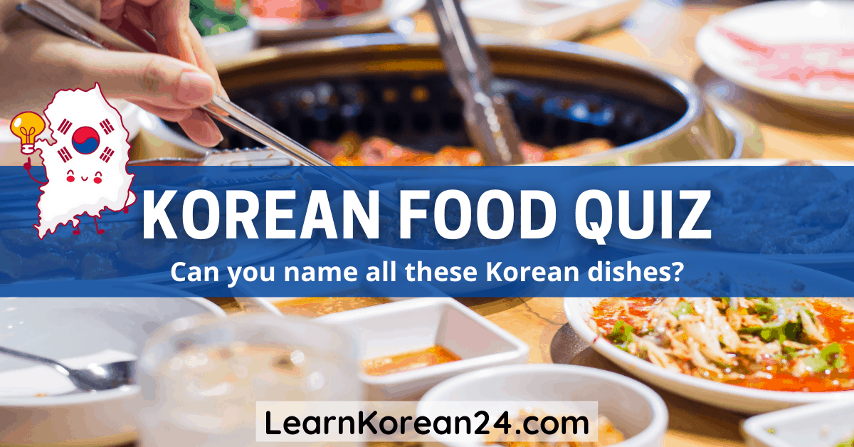 Korean Food Quiz