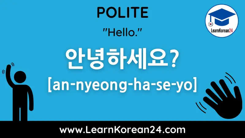 Hello in Korean - Polite