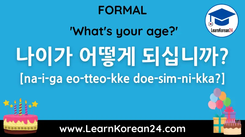 How old are you in Korean? - Formal