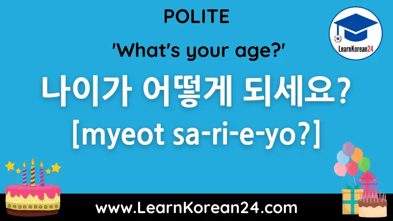 What's your age? in Korean - polite