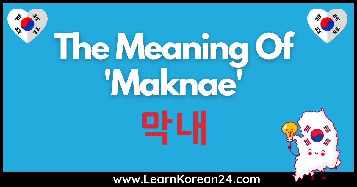 Maknae Meaning