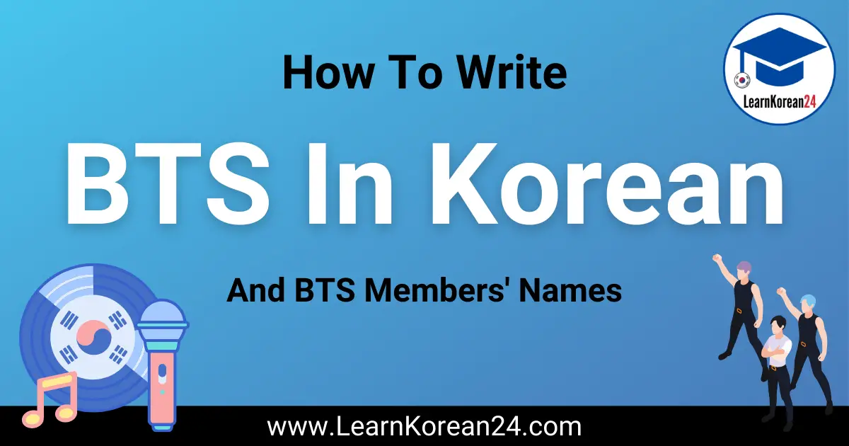 How To Write BTS In Korean