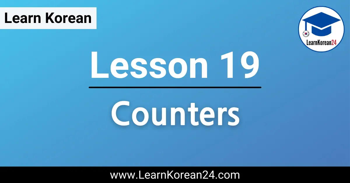 Korean Lesson - Counters