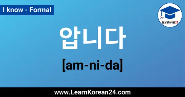 I know in Korean - Formal