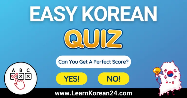 Easy Korean Quiz | Test Your Basic Korean Knowledge