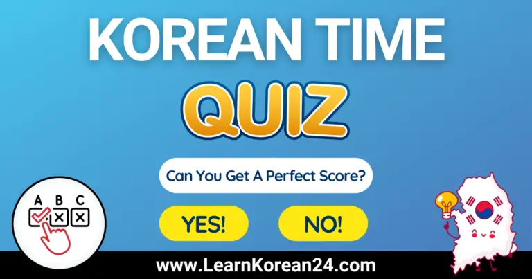 Korean Time Quiz | Can You Tell The Time In Korean?