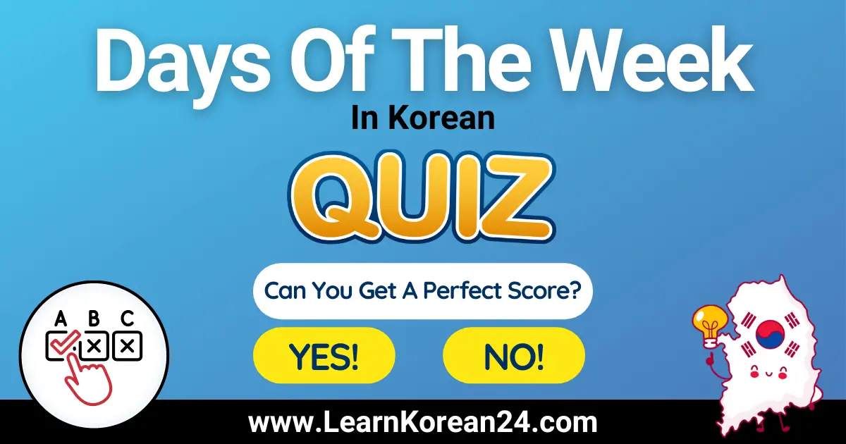 Korean Days Of The Week Quiz
