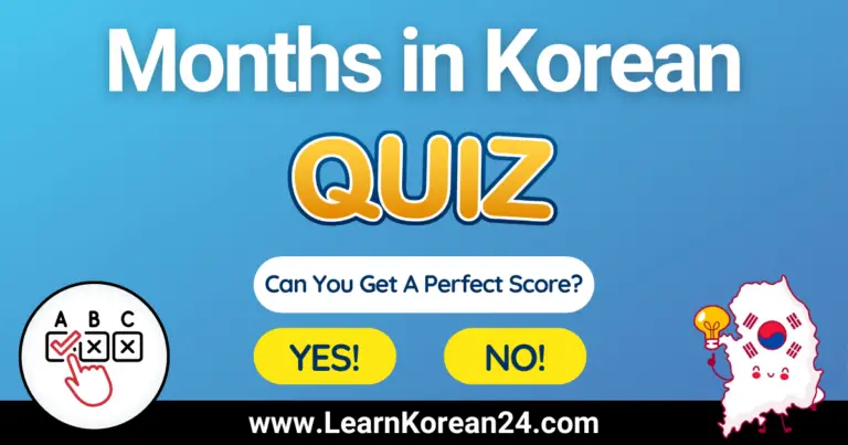 Korean Months Quiz | Test Your Korean Vocabulary